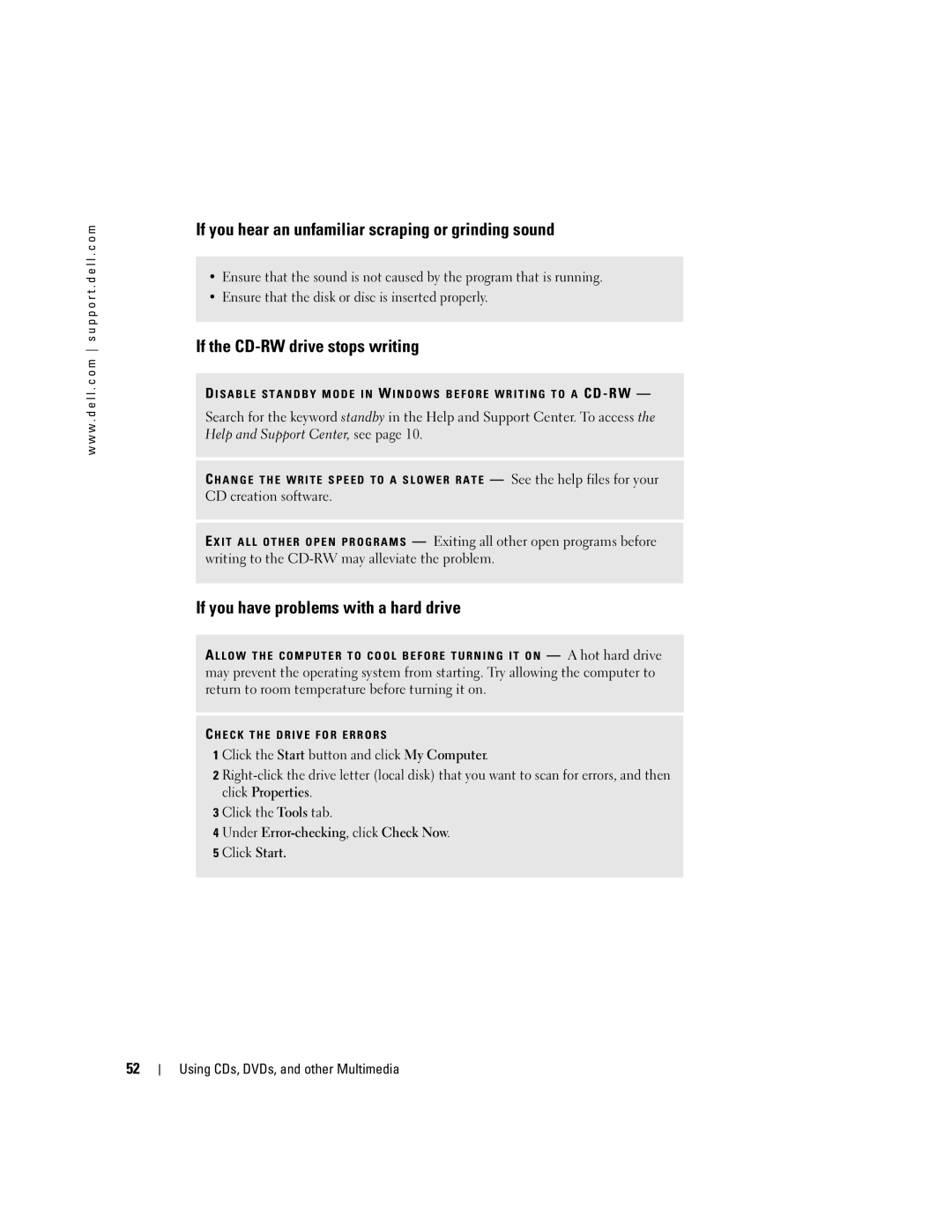 Dell PP10L owner manual If you hear an unfamiliar scraping or grinding sound, If the CD-RW drive stops writing 