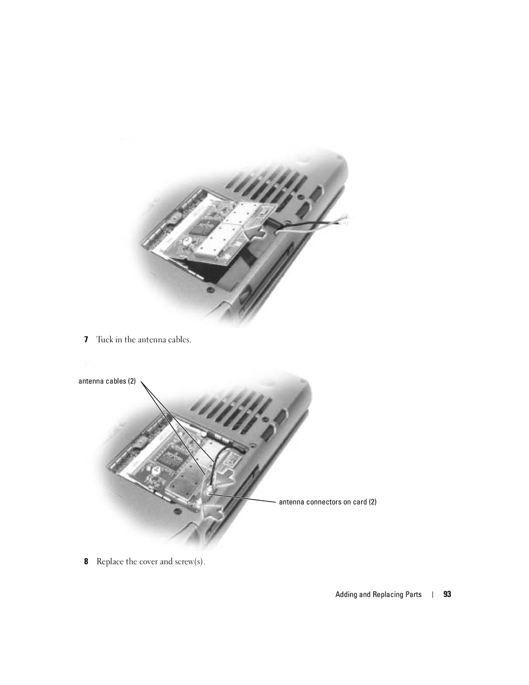 Dell PP10L owner manual Tuck in the antenna cables, Replace the cover and screws, Antenna cables Antenna connectors on card 