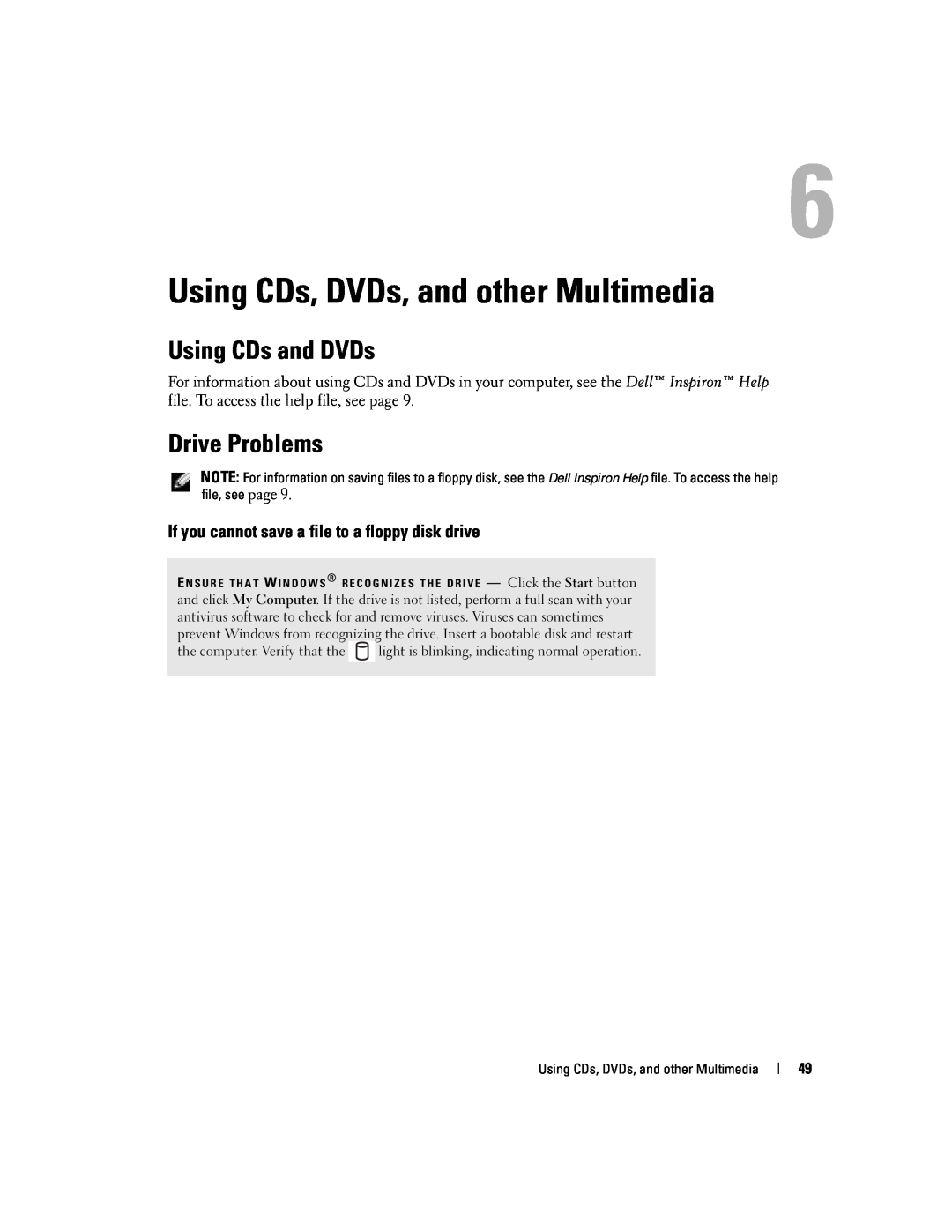 Dell PP10L owner manual Using CDs, DVDs, and other Multimedia, Using CDs and DVDs, Drive Problems 