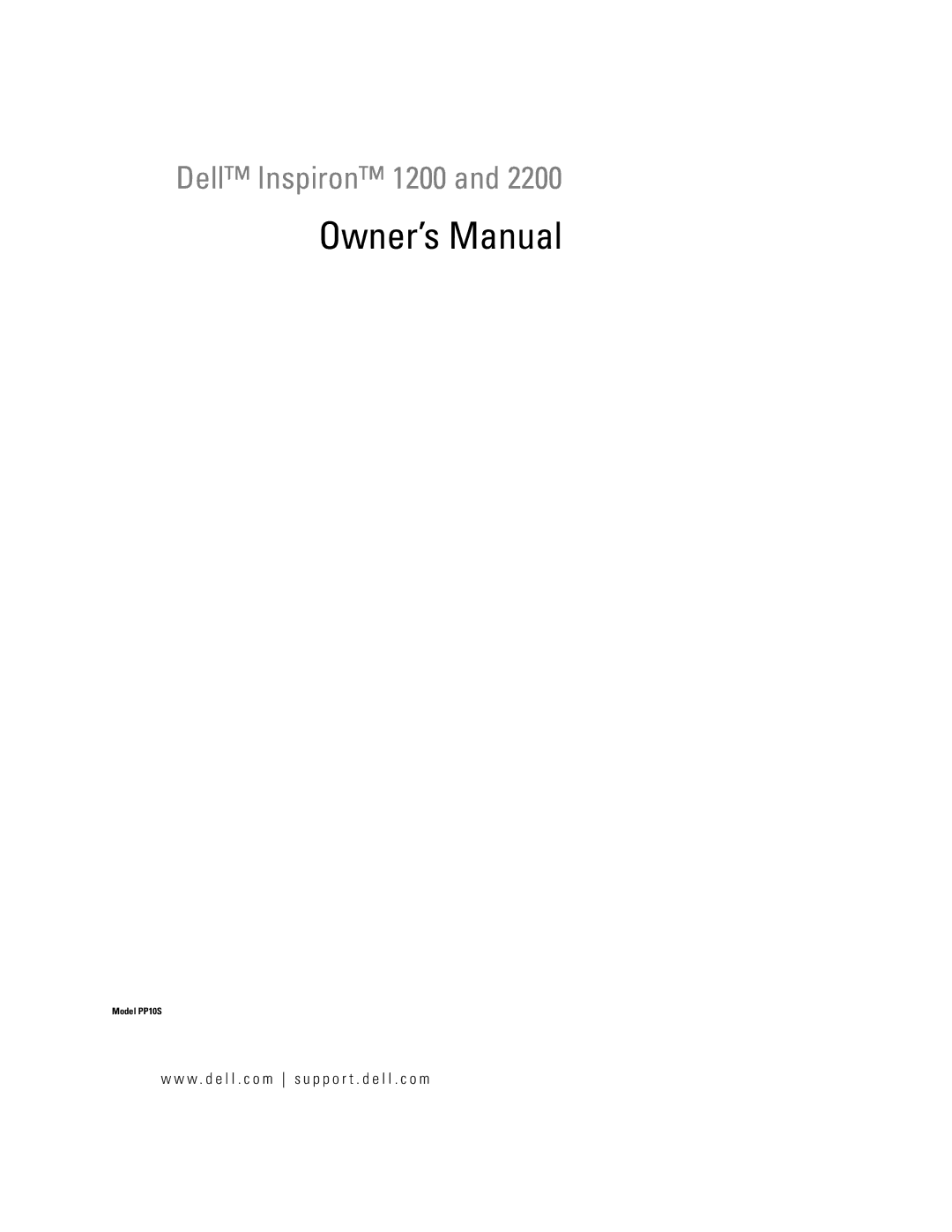 Dell PP10S owner manual Dell Inspiron 1200, W . d e l l . c o m s u p p o r t . d e l l . c o m 