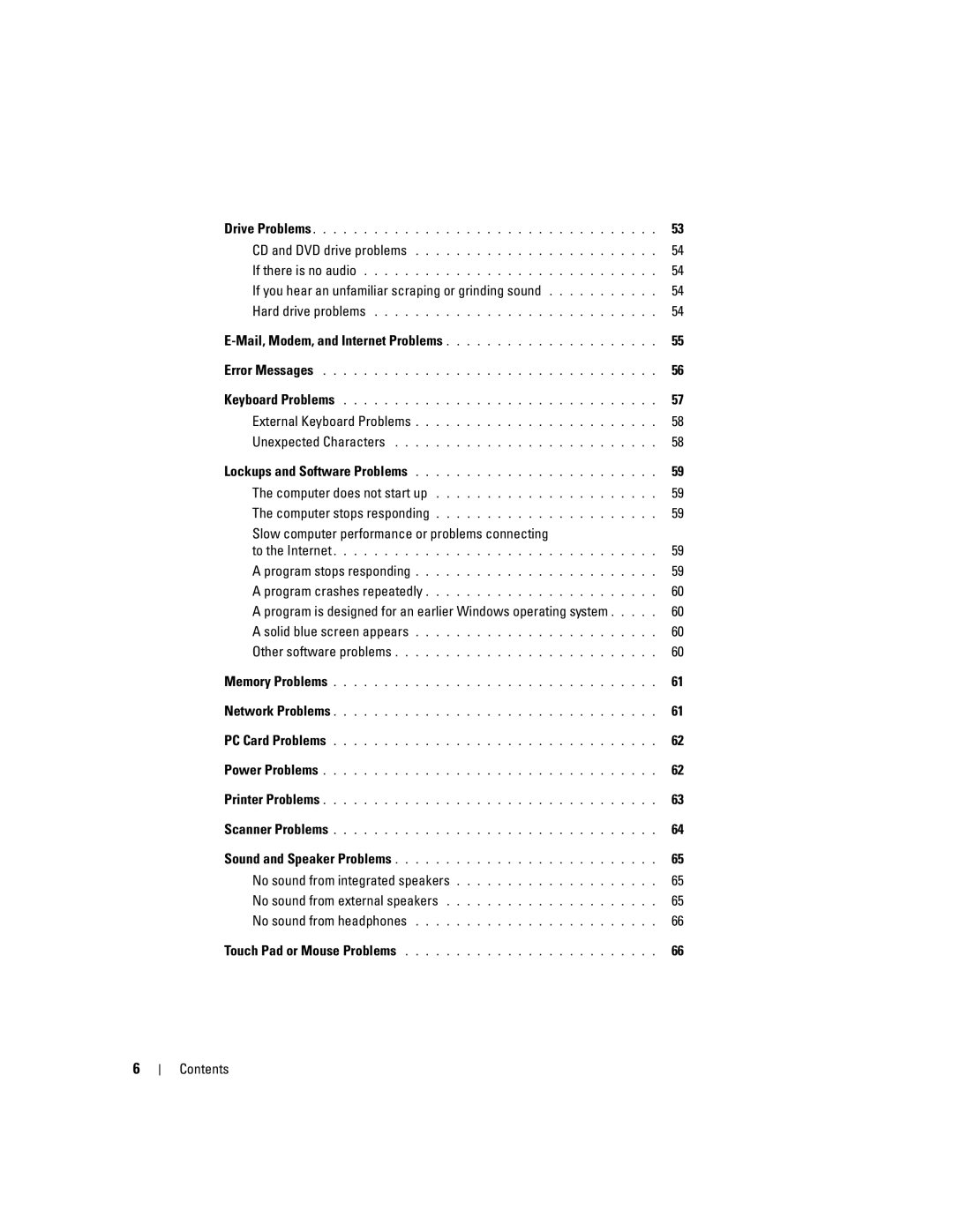 Dell PP10S owner manual If you hear an unfamiliar scraping or grinding sound 