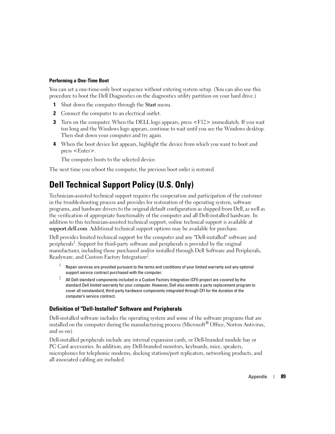 Dell PP10S owner manual Dell Technical Support Policy U.S. Only, Definition of Dell-Installed Software and Peripherals 