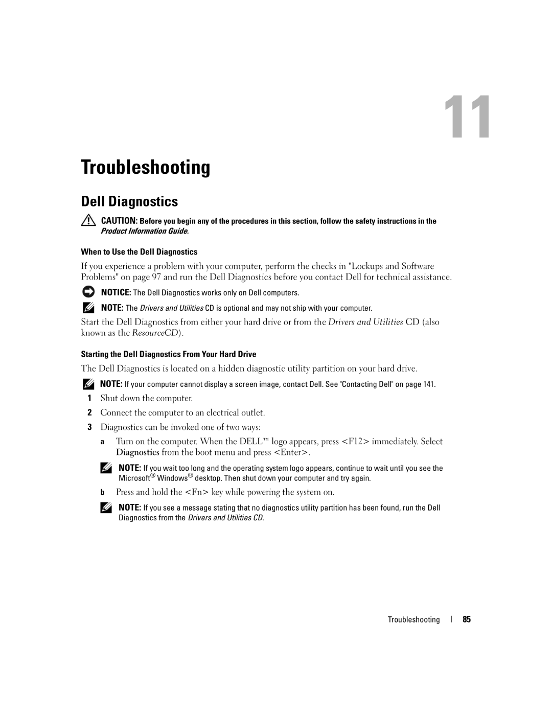 Dell M1210 manual Troubleshooting, When to Use the Dell Diagnostics, Starting the Dell Diagnostics From Your Hard Drive 