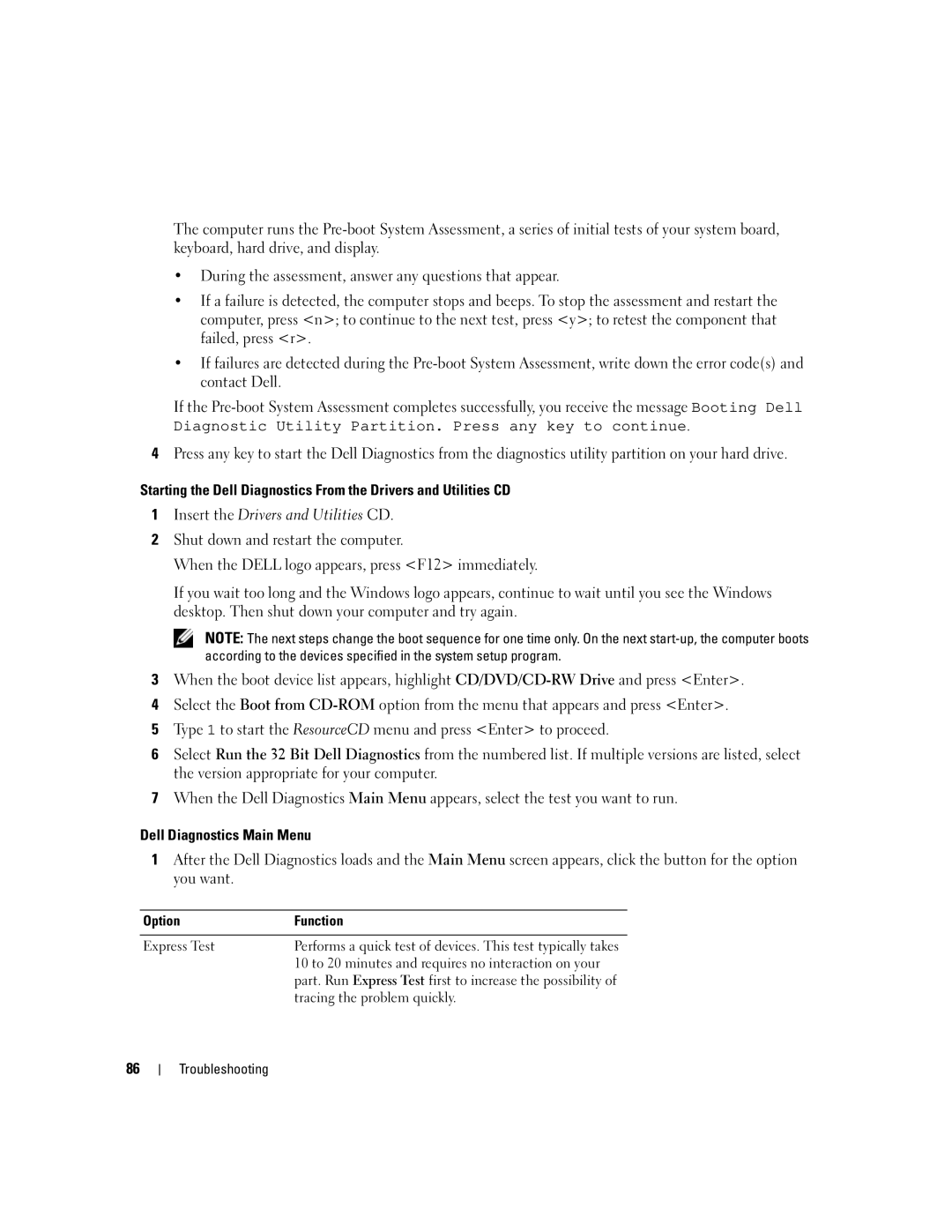 Dell PP11S Option Function Express Test, 10 to 20 minutes and requires no interaction on your, Tracing the problem quickly 