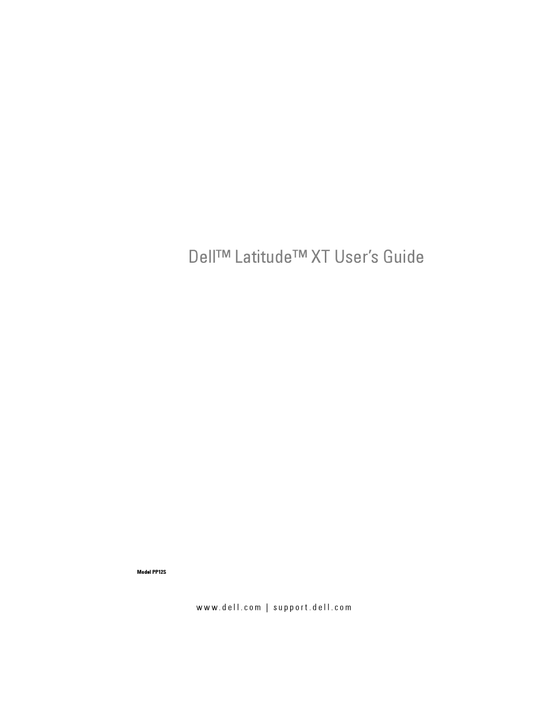 Dell PP12S manual Dell Latitude XT User’s Guide 