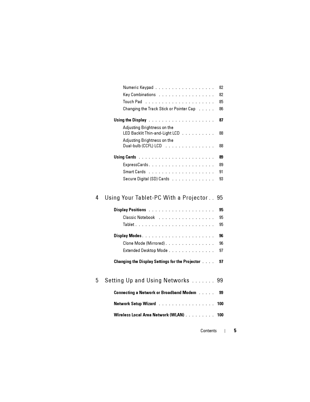 Dell PP12S manual Connecting a Network or Broadband Modem, Wireless Local Area Network Wlan 100 