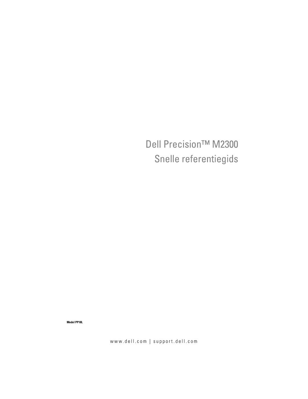 Dell PP18L manual Dell Precision M2300 Snelle referentiegids 