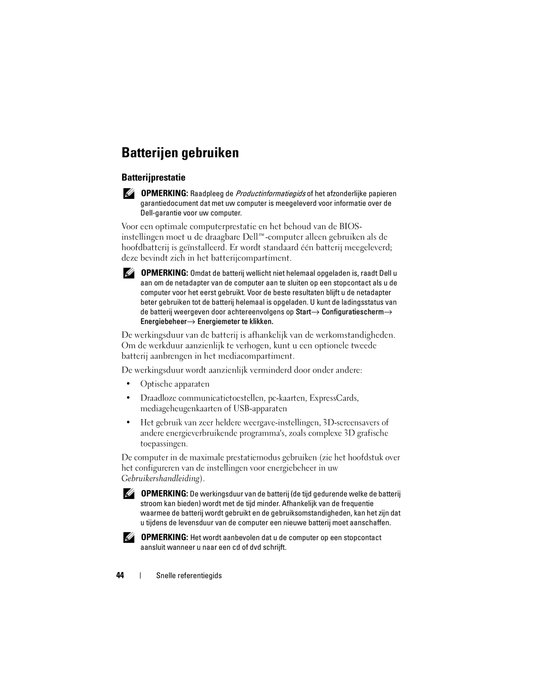 Dell PP18L manual Batterijen gebruiken, Batterijprestatie 