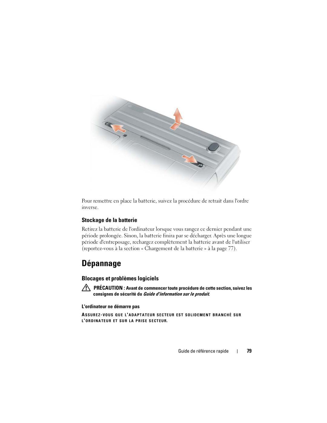 Dell PP18L manual Dépannage, Stockage de la batterie, Blocages et problèmes logiciels, Lordinateur ne démarre pas 