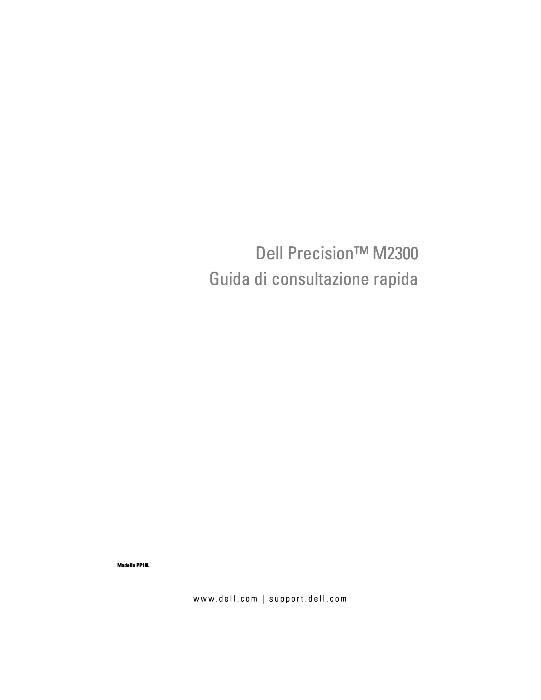 Dell manual Dell Precision M2300 Guida di consultazione rapida, Modello PP18L 