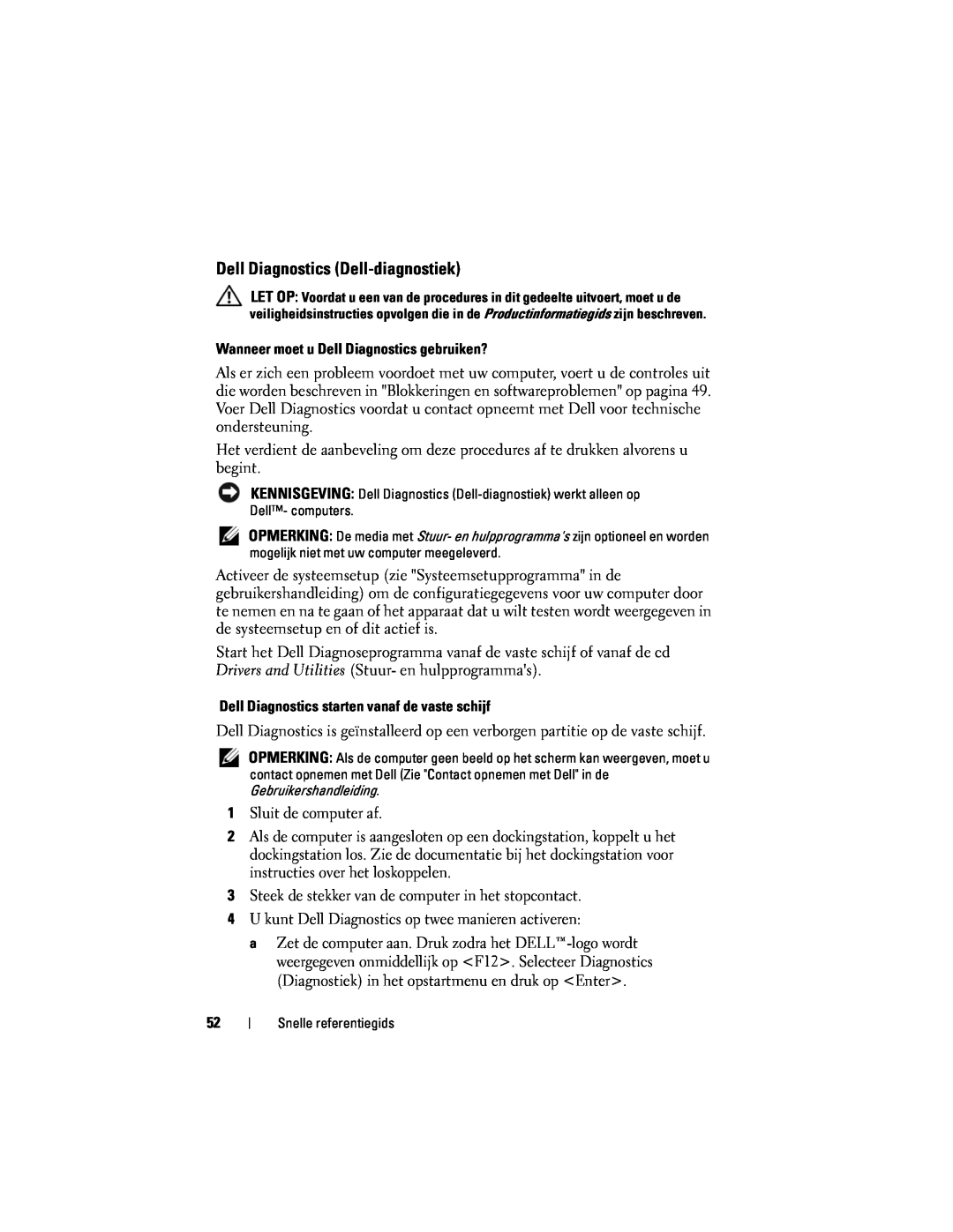 Dell PP18L manual Dell Diagnostics Dell-diagnostiek 