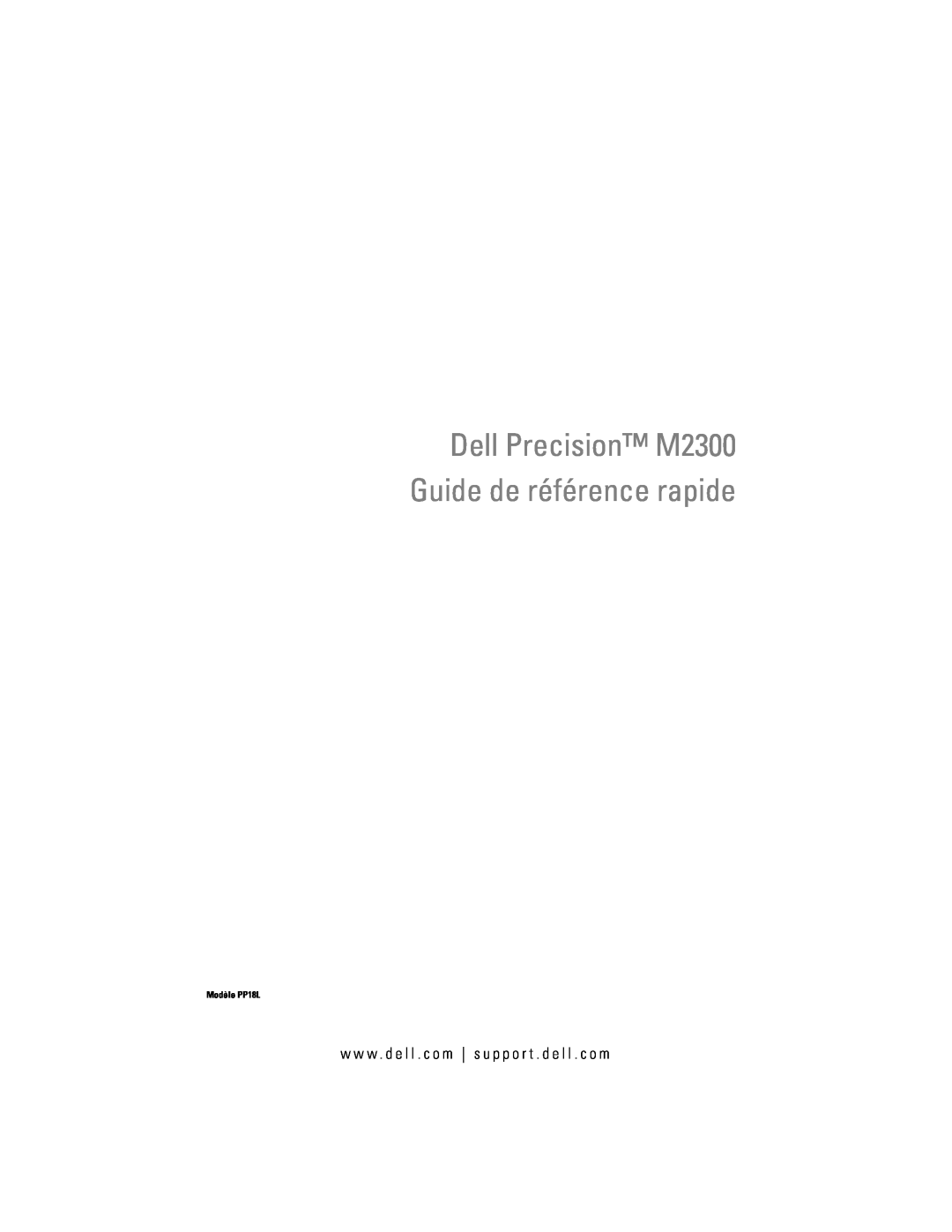 Dell manual Dell Precision M2300 Guide de référence rapide, Modèle PP18L 