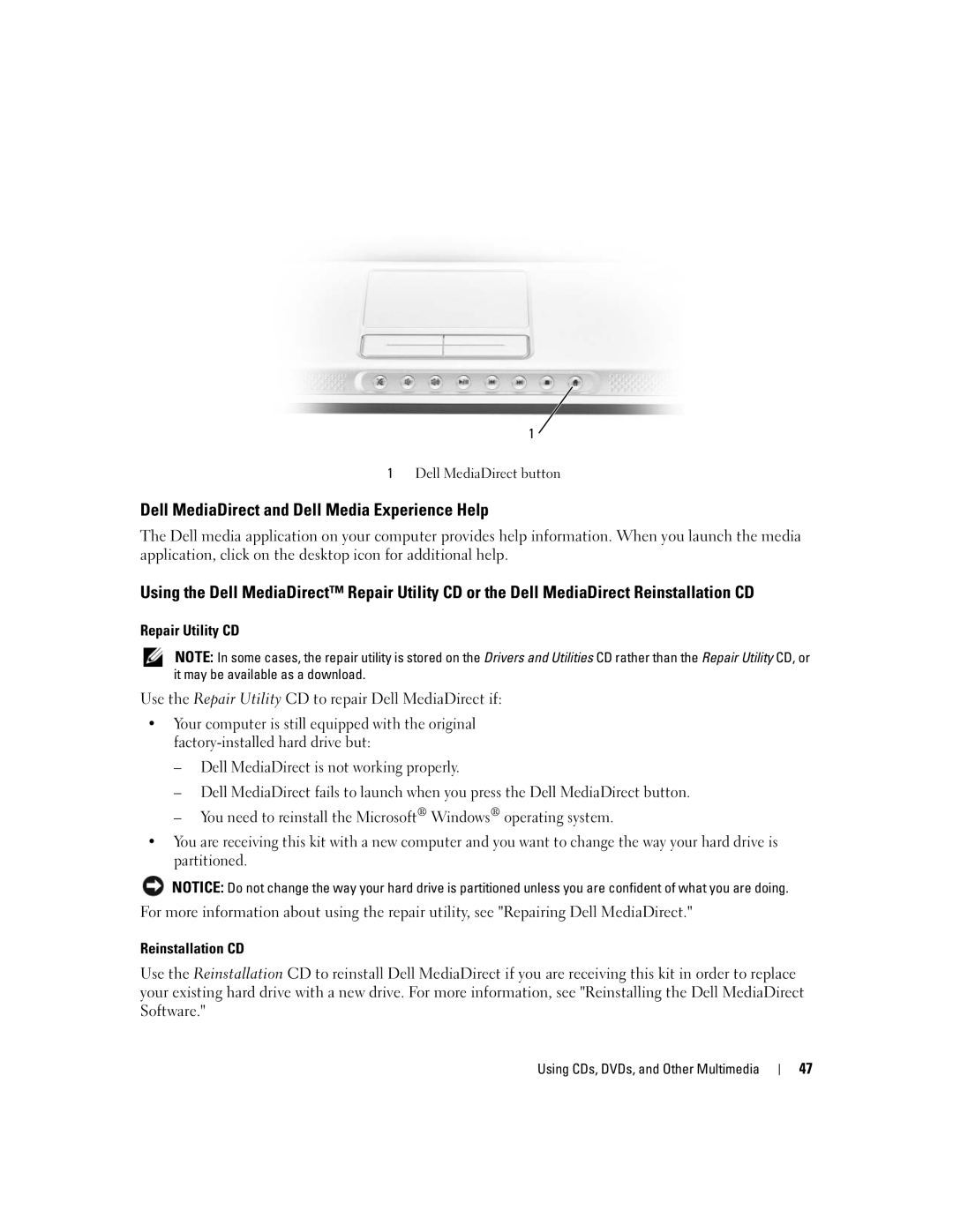 Dell PP19L manual Dell MediaDirect and Dell Media Experience Help, Repair Utility CD, Reinstallation CD 