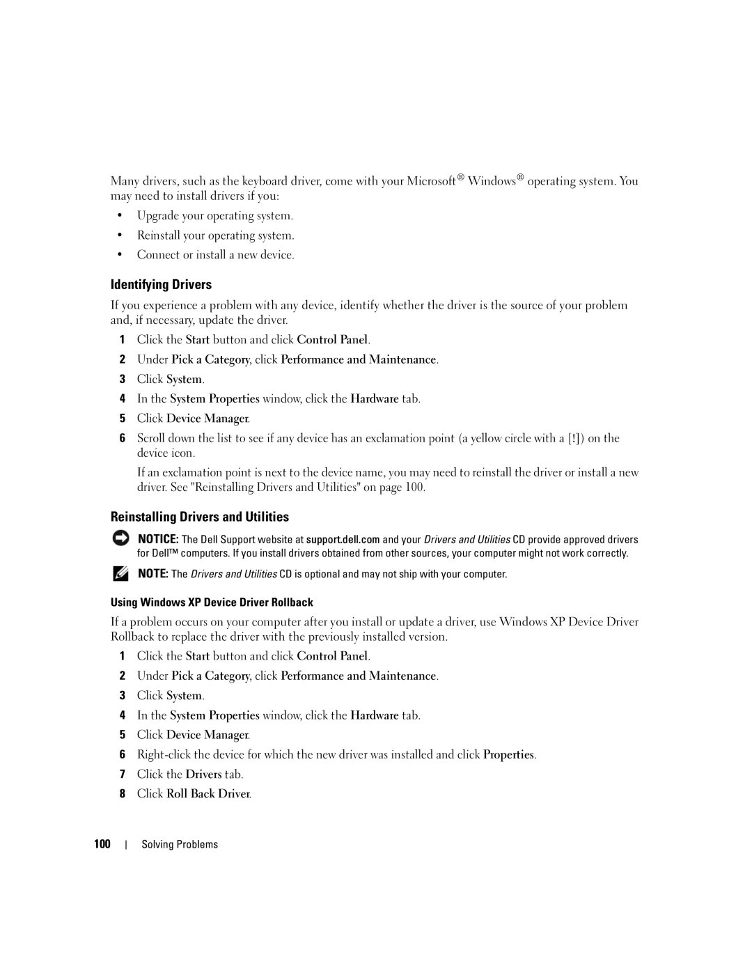 Dell PP20L owner manual Identifying Drivers, Reinstalling Drivers and Utilities, Using Windows XP Device Driver Rollback 