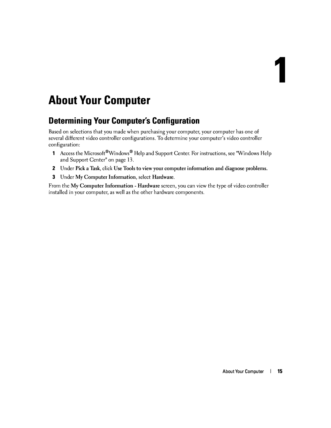 Dell PP20L owner manual About Your Computer, Determining Your Computer’s Configuration 