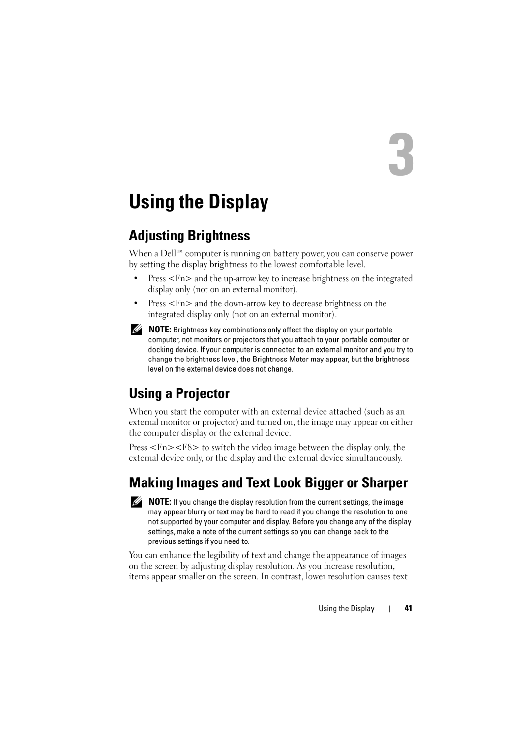 Dell PP22L manual Using the Display, Adjusting Brightness, Using a Projector, Making Images and Text Look Bigger or Sharper 