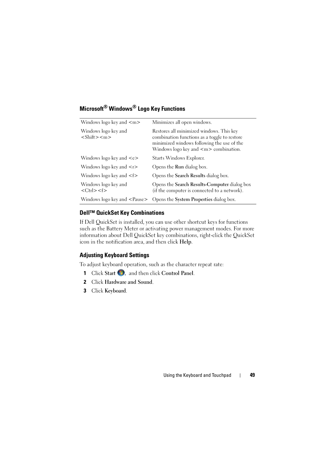 Dell PP22L manual Microsoft Windows Logo Key Functions, Dell QuickSet Key Combinations, Adjusting Keyboard Settings 