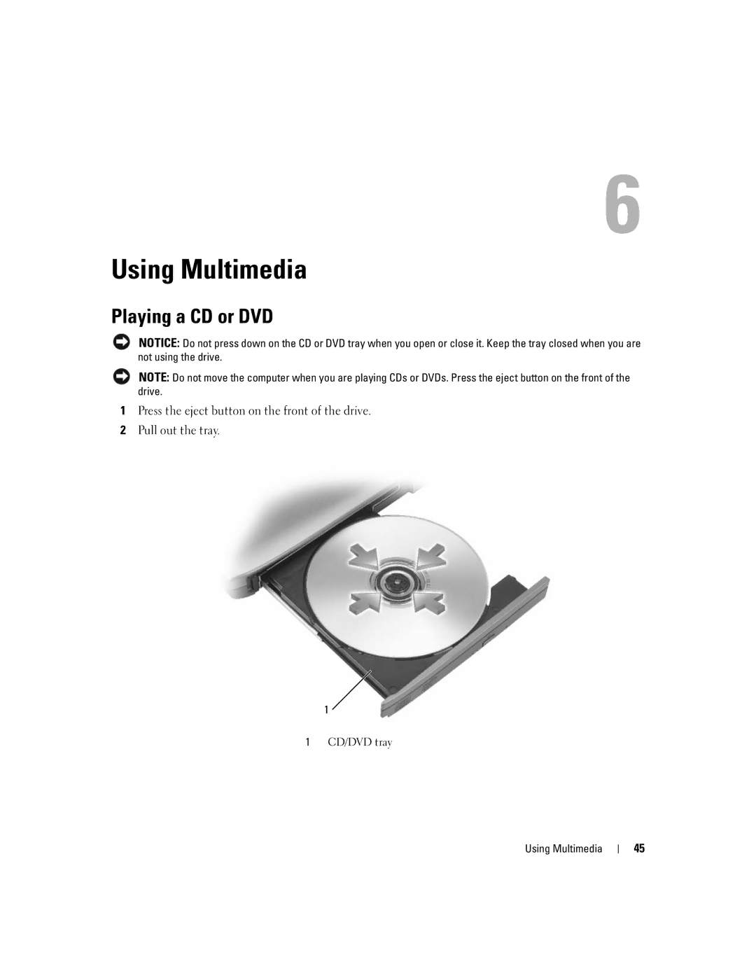 Dell PP23LA owner manual Using Multimedia, Playing a CD or DVD 