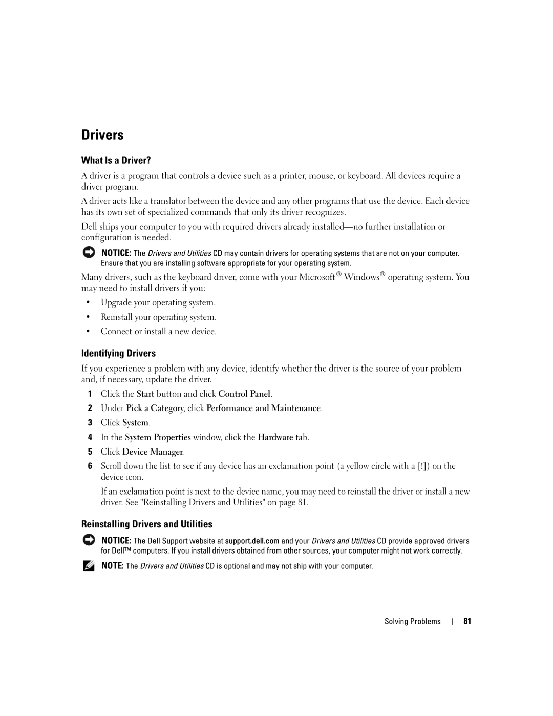 Dell PP23LA owner manual What Is a Driver?, Identifying Drivers, Reinstalling Drivers and Utilities 