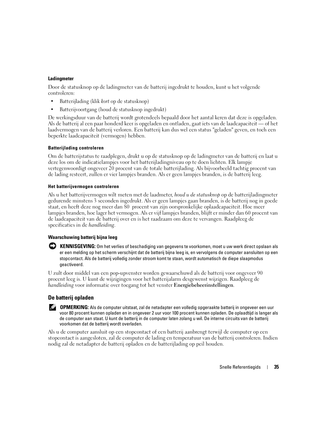 Dell PP23LB manual De batterij opladen, Ladingmeter, Waarschuwing batterij bijna leeg, Batterijlading controleren 