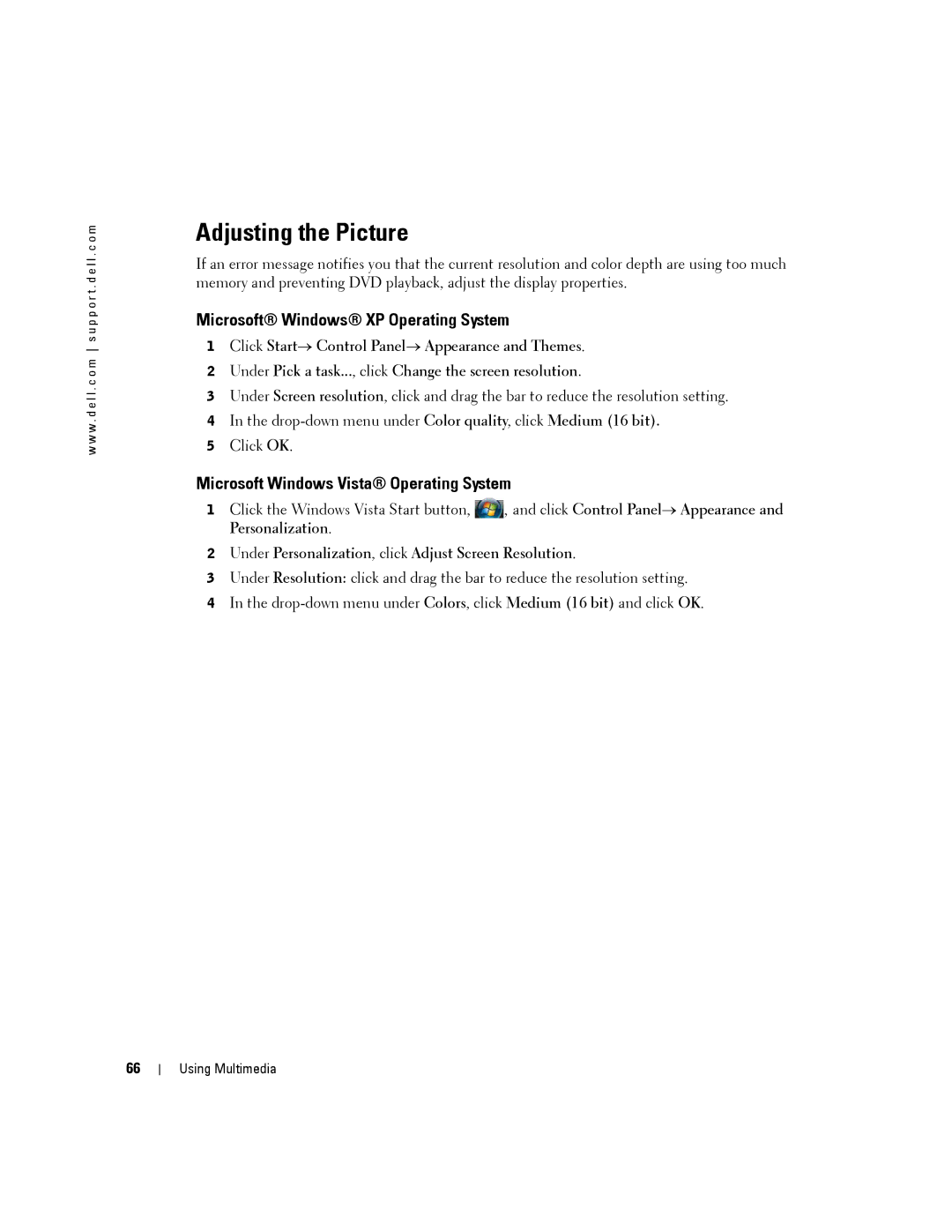 Dell PP24L manual Adjusting the Picture, Microsoft Windows XP Operating System, Microsoft Windows Vista Operating System 