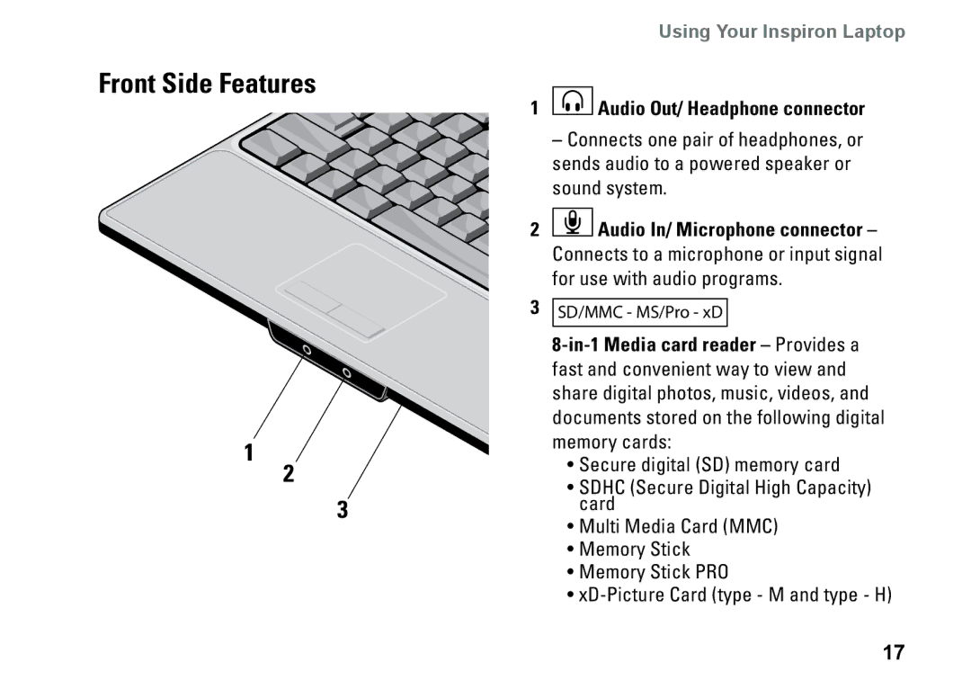 Dell PP25L setup guide Front Side Features, Audio Out/ Headphone connector, In-1 Media card reader Provides a 