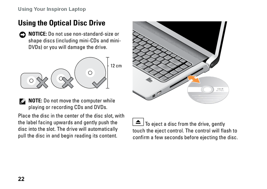 Dell PP25L setup guide Using the Optical Disc Drive, Playing or recording CDs and DVDs 