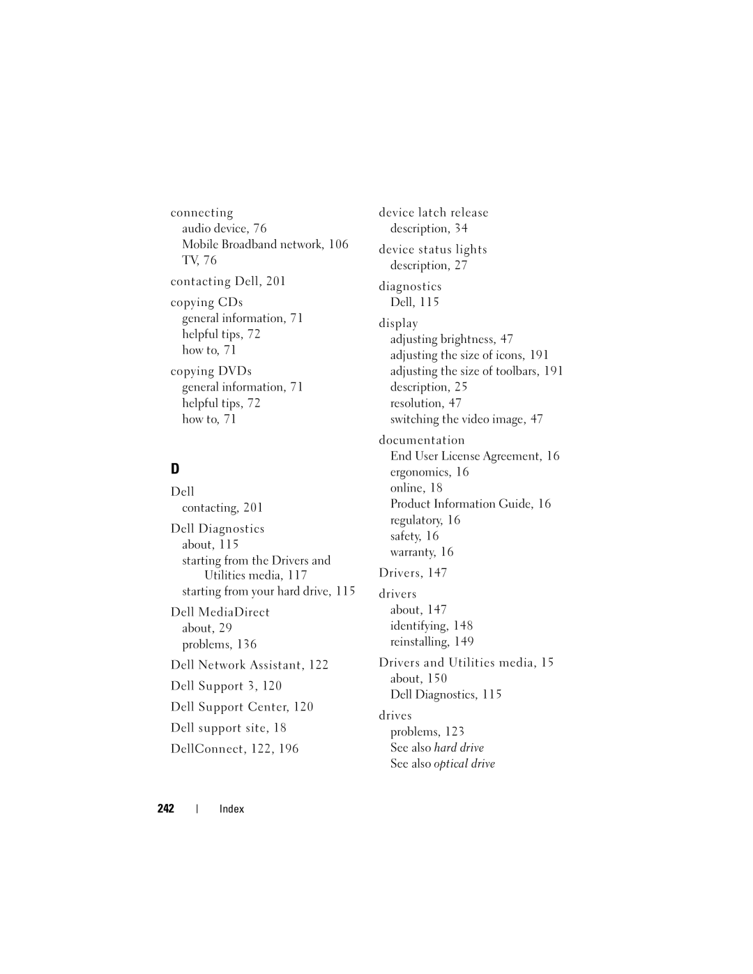 Dell PP26L owner manual See also hard drive See also optical drive 242 