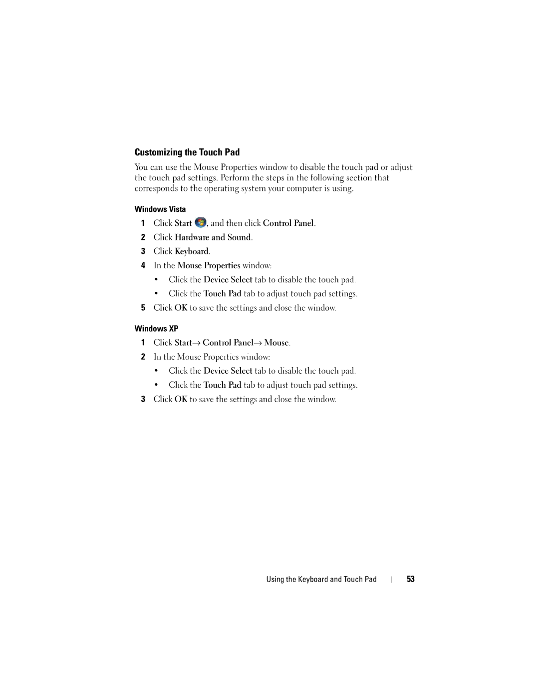Dell PP26L owner manual Customizing the Touch Pad, Windows XP Click Start→ Control Panel→ Mouse 