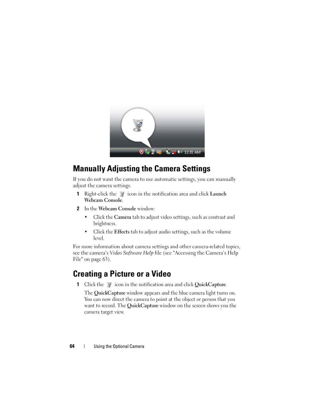 Dell PP26L owner manual Manually Adjusting the Camera Settings, Creating a Picture or a Video, Webcam Console window 