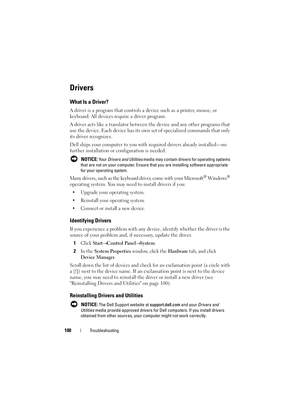 Dell PP29L owner manual What Is a Driver?, Identifying Drivers, Reinstalling Drivers and Utilities, 100 