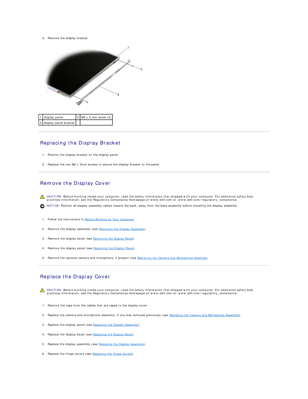 Dell PP30L manual Replacing the Display Bracket, Remove the Display Cover, Replace the Display Cover 