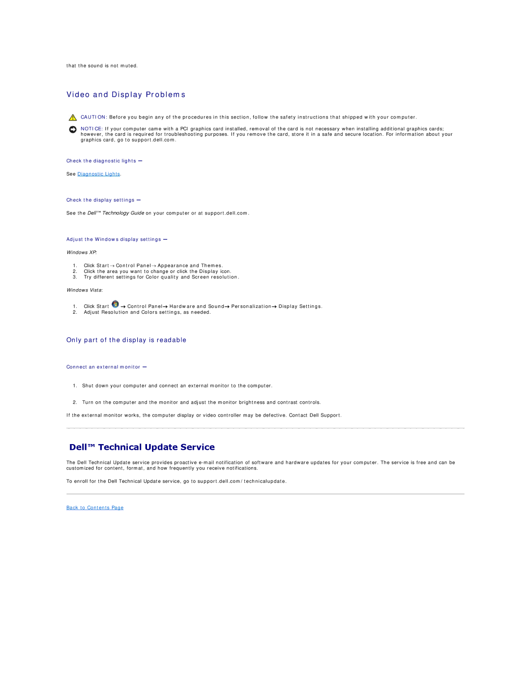 Dell PP30L manual Dell Technical Update Service, Video and Display Problems, Only part of the display is readable 