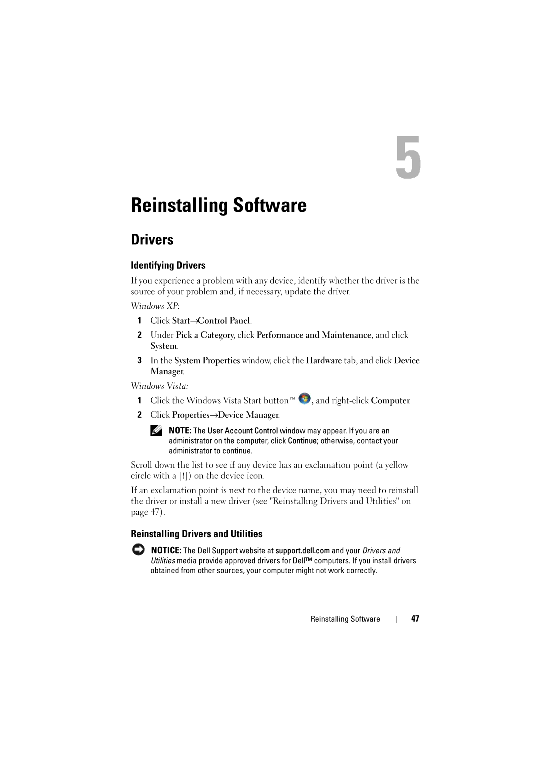 Dell PP36 manual Reinstalling Software, Identifying Drivers, Reinstalling Drivers and Utilities 