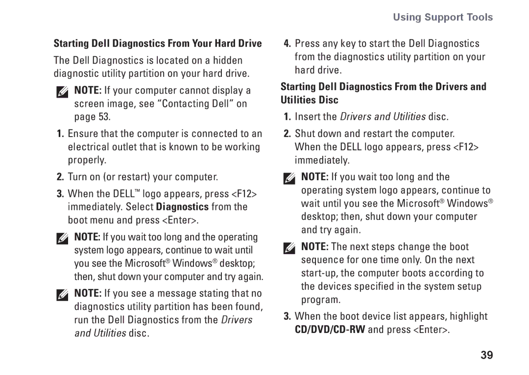 Dell PP41L setup guide Insert the Drivers and Utilities disc 