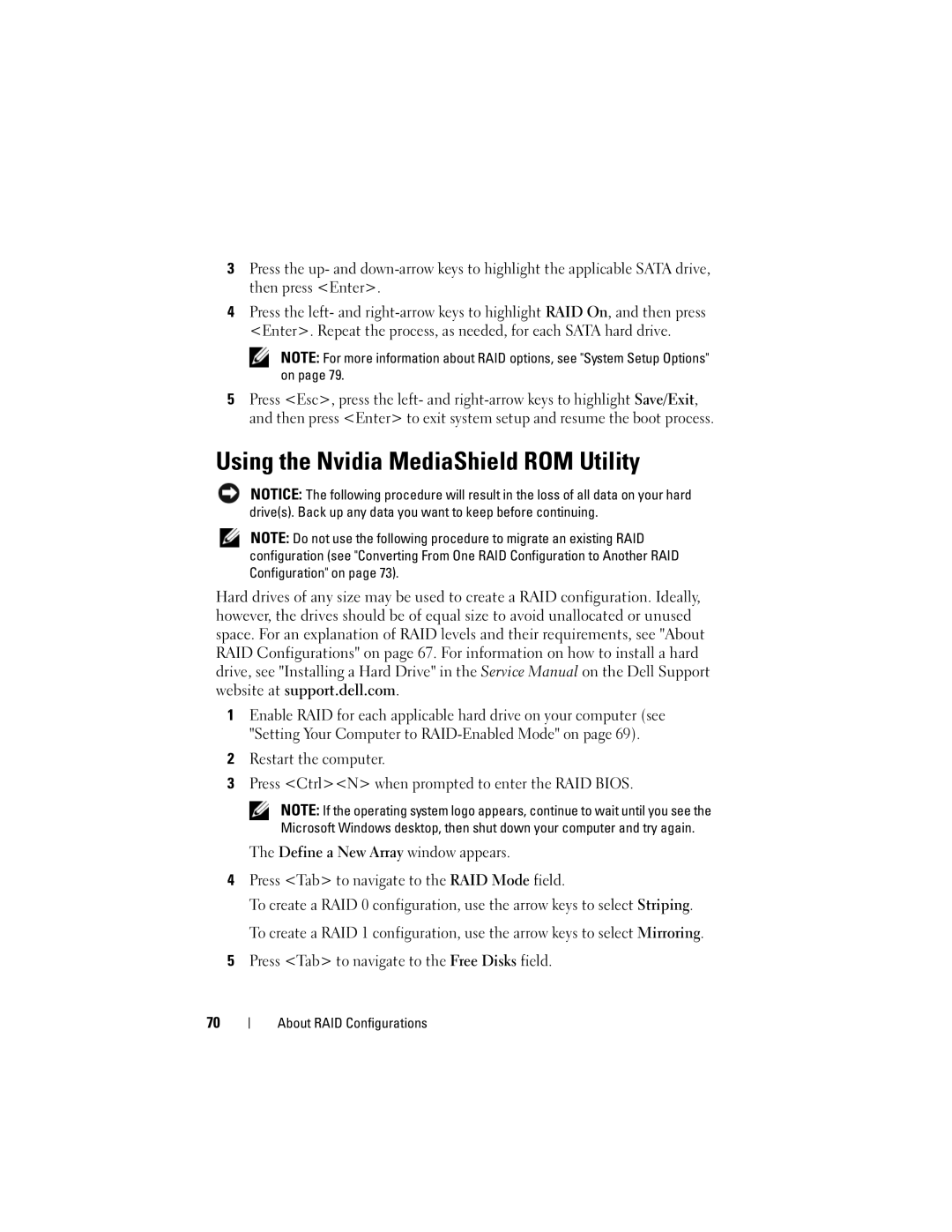 Dell PP521, DCDR01 owner manual Using the Nvidia MediaShield ROM Utility, Press Tab to navigate to the Free Disks field 