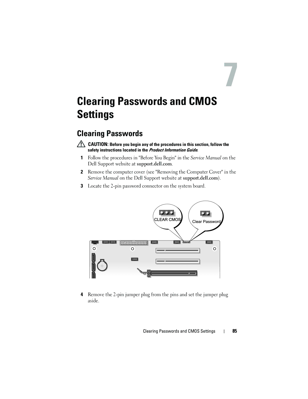 Dell DCDR01, PP521 owner manual Clearing Passwords and Cmos Settings 