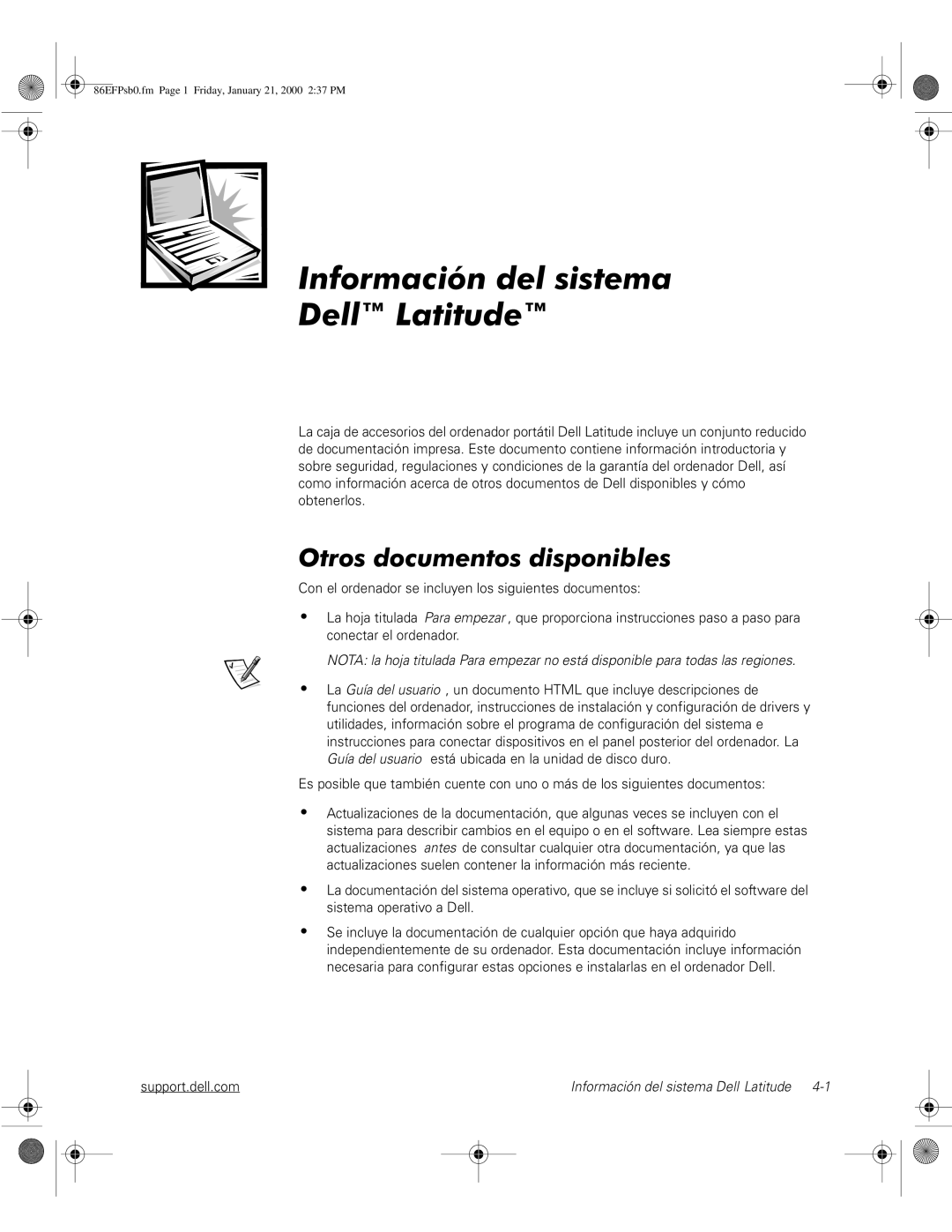 Dell PPX manual QIRUPDFLyQGHOVLVWHPD HOOŒ /DWLWXGHŒ, 2WURVGRFXPHQWRVGLVSRQLEOHV, DELL CONFIDENCIAL - Preliminar 1/21/00 
