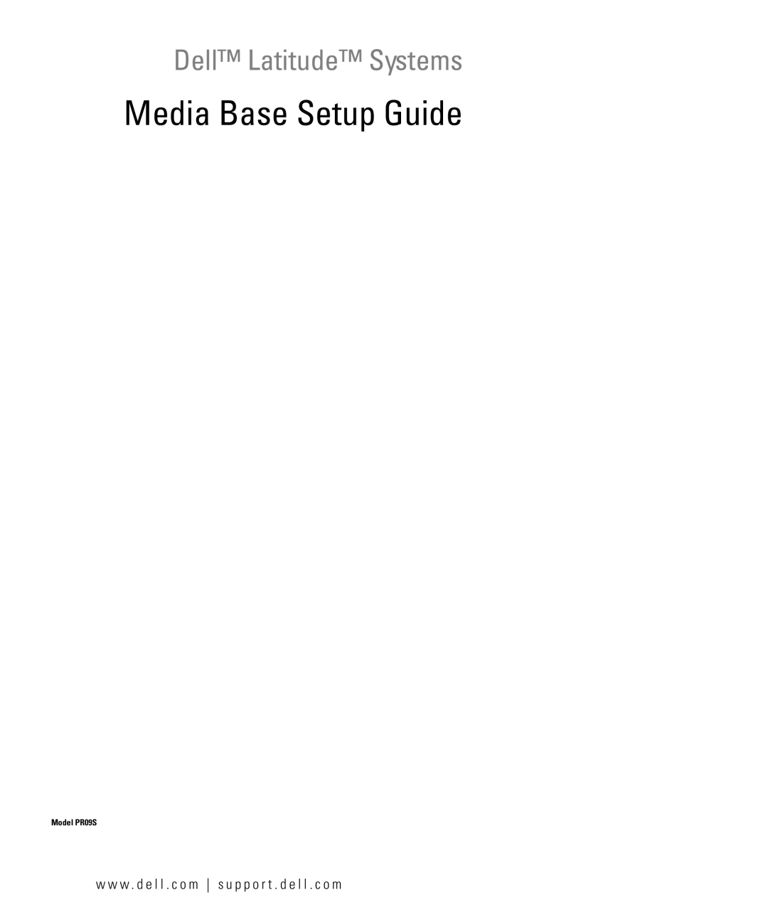 Dell PR09S setup guide Media Base Setup Guide 