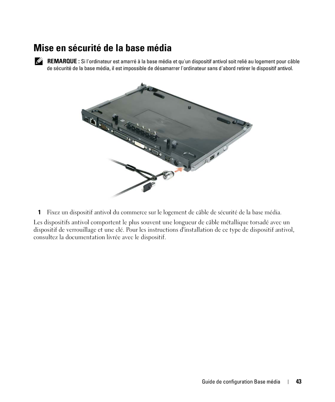 Dell PR09S setup guide Mise en sécurité de la base média 