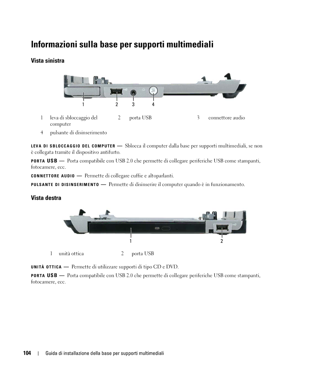 Dell PR09S setup guide Informazioni sulla base per supporti multimediali, Vista sinistra, Vista destra 