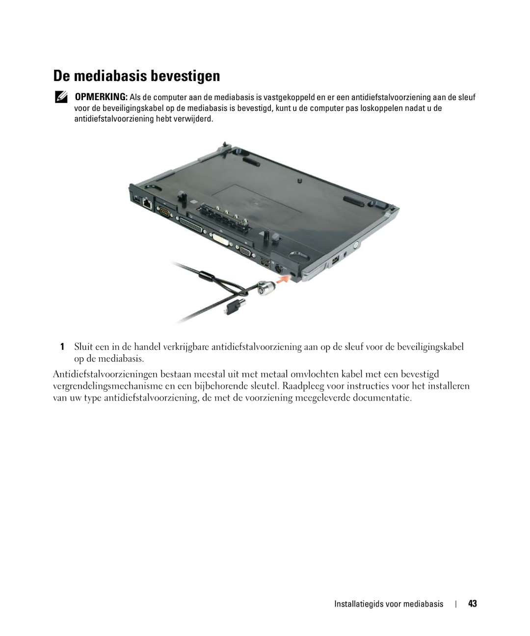 Dell PR09S setup guide De mediabasis bevestigen 