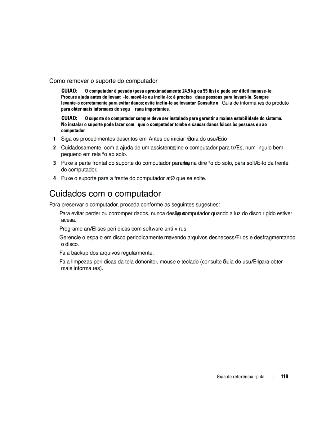 Dell precision workstation manual Cuidados com o computador, Como remover o suporte do computador, 119 