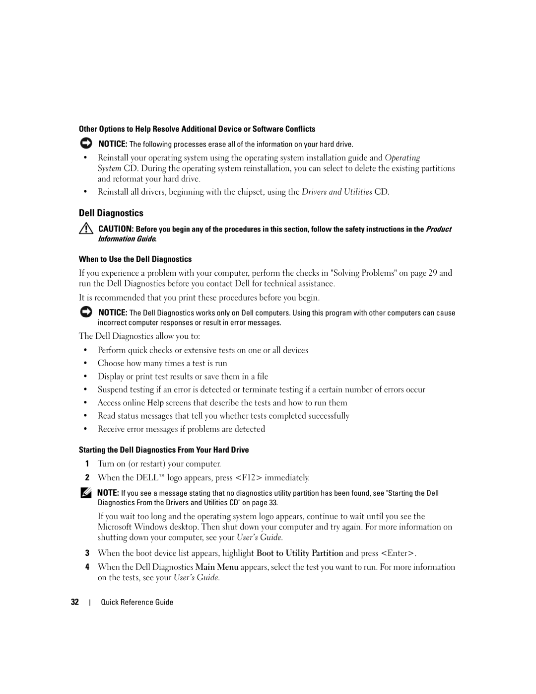 Dell precision workstation manual When to Use the Dell Diagnostics, Starting the Dell Diagnostics From Your Hard Drive 