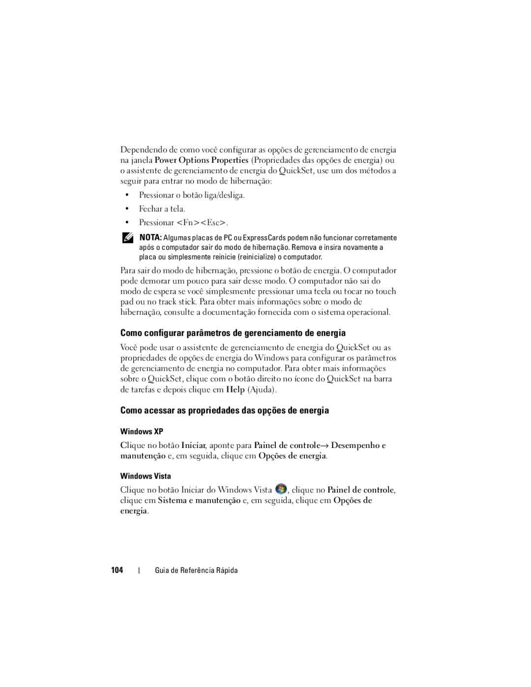 Dell PT052 Como configurar parâmetros de gerenciamento de energia, Como acessar as propriedades das opções de energia 