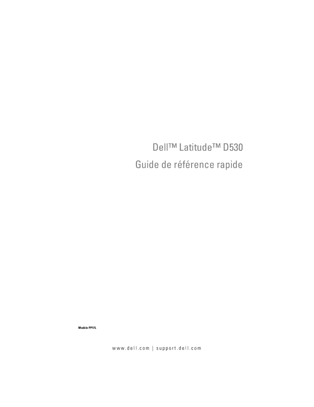 Dell PT052 manual Dell Latitude D530 Guide de référence rapide 