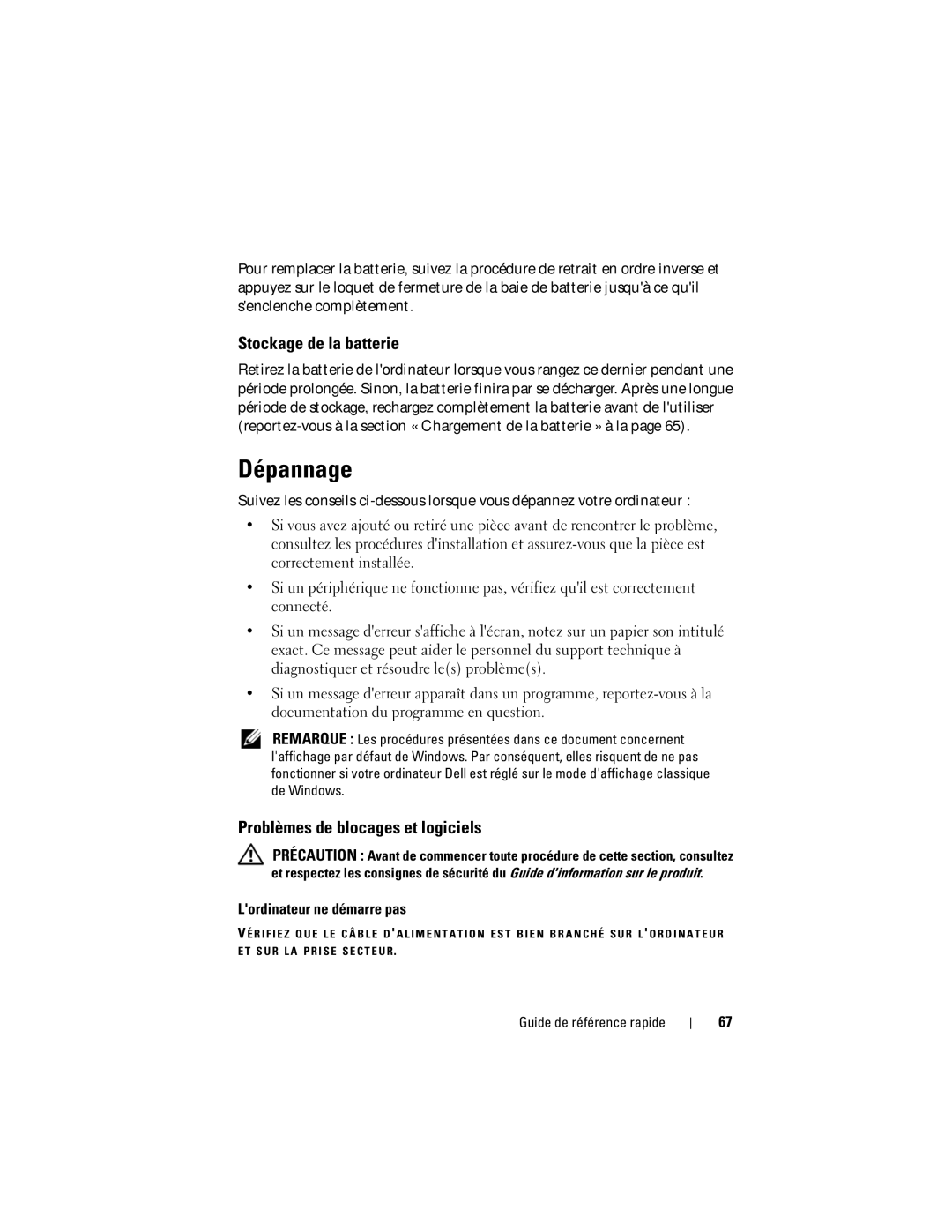 Dell PT052 manual Dépannage, Stockage de la batterie, Problèmes de blocages et logiciels, Lordinateur ne démarre pas 