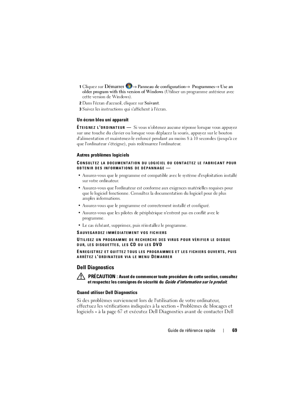 Dell PT052 manual Un écran bleu uni apparaît, Autres problèmes logiciels, Quand utiliser Dell Diagnostics 