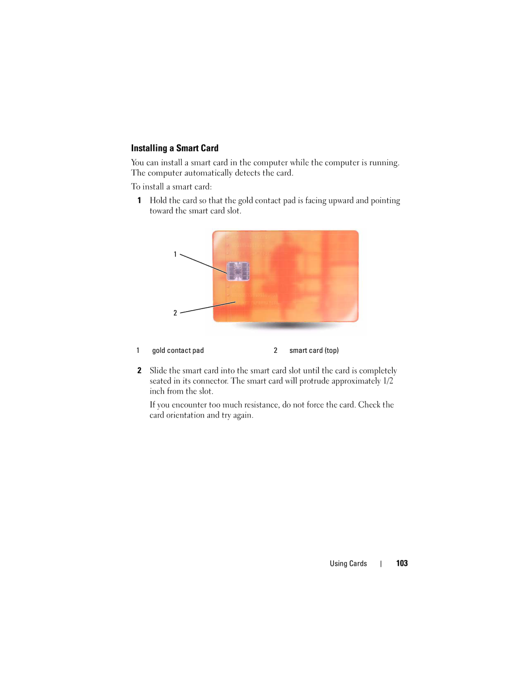 Dell PY760 manual Installing a Smart Card, 103, Gold contact pad 