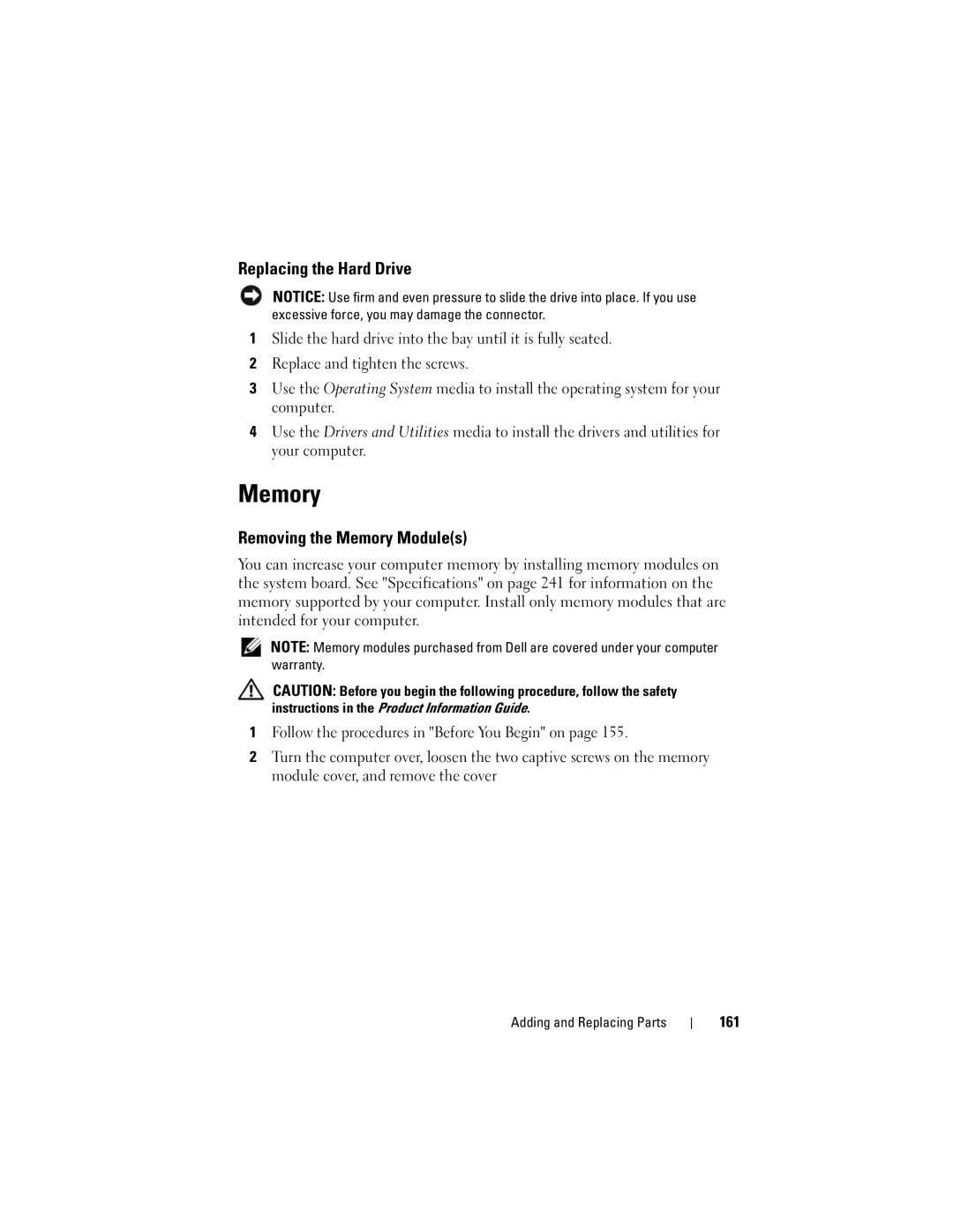 Dell PY760 manual Replacing the Hard Drive, Removing the Memory Modules, 161 